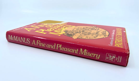 A Fine and Pleasant Misery by Patrick F. McManus
