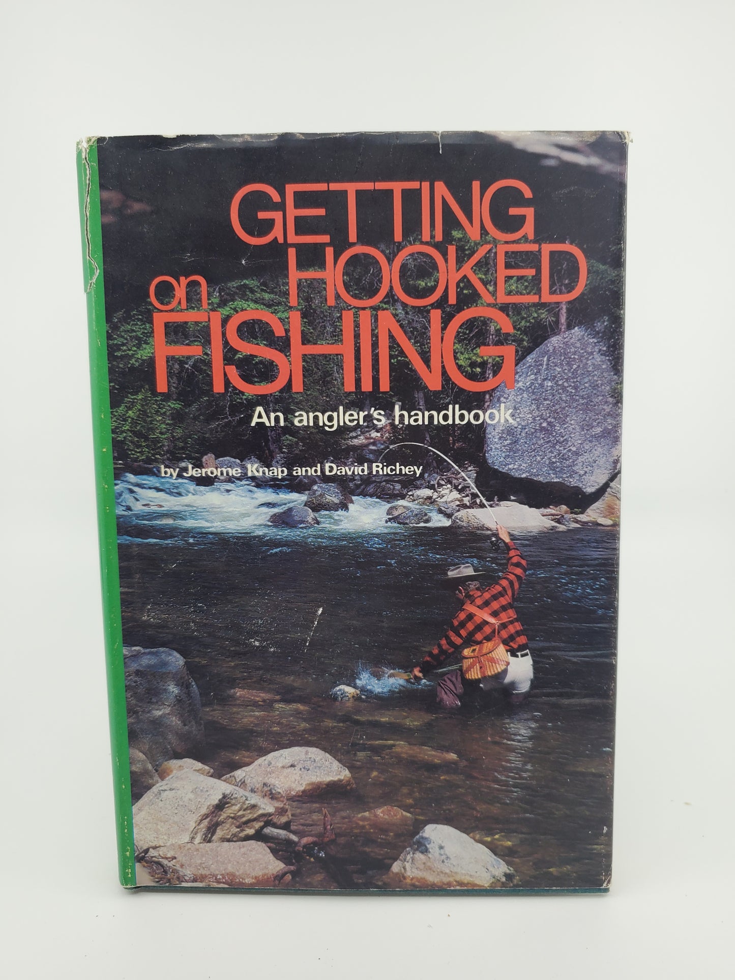 Getting Hooked on Fishing: An Angler's Handbook
