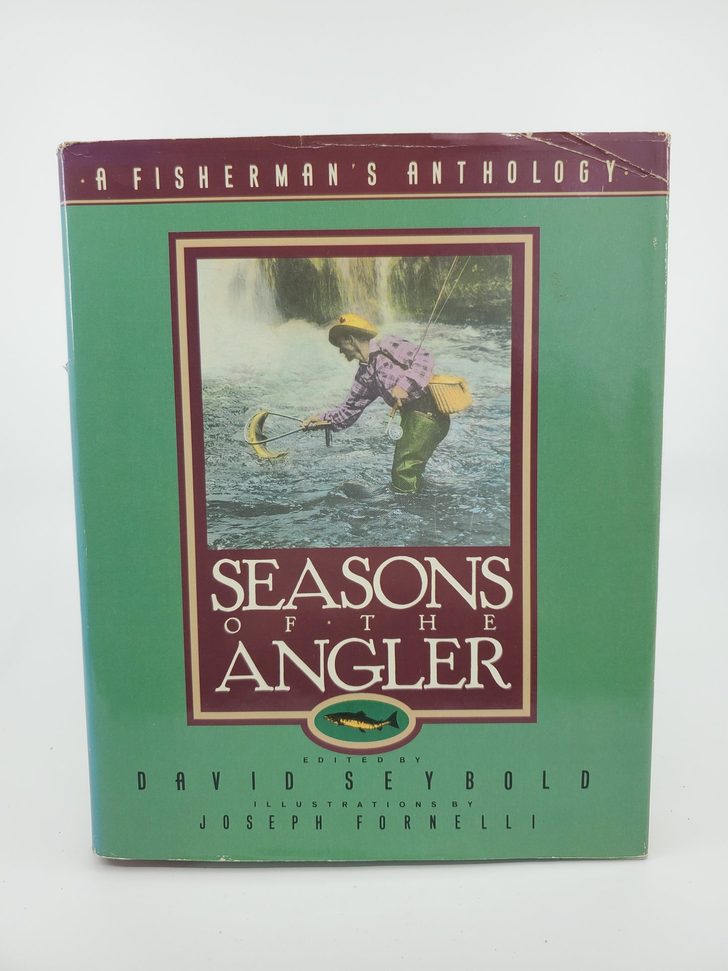 A Fisherman's Anthology: Seasons of the Angler