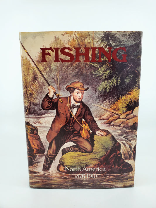 Fishing: North American 1876-1910