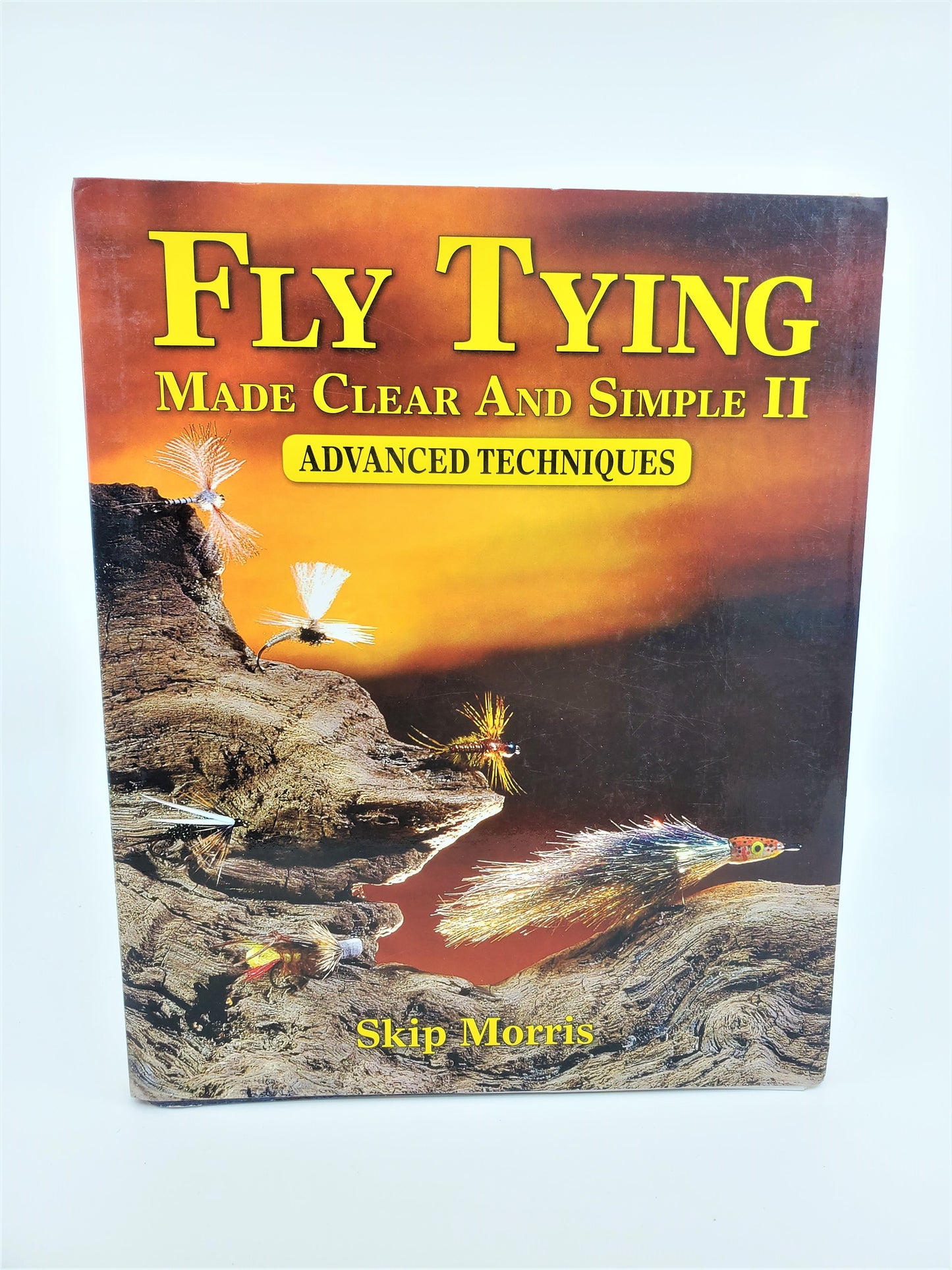 Fly Tying Made Clear and Simple II Advanced Techniques