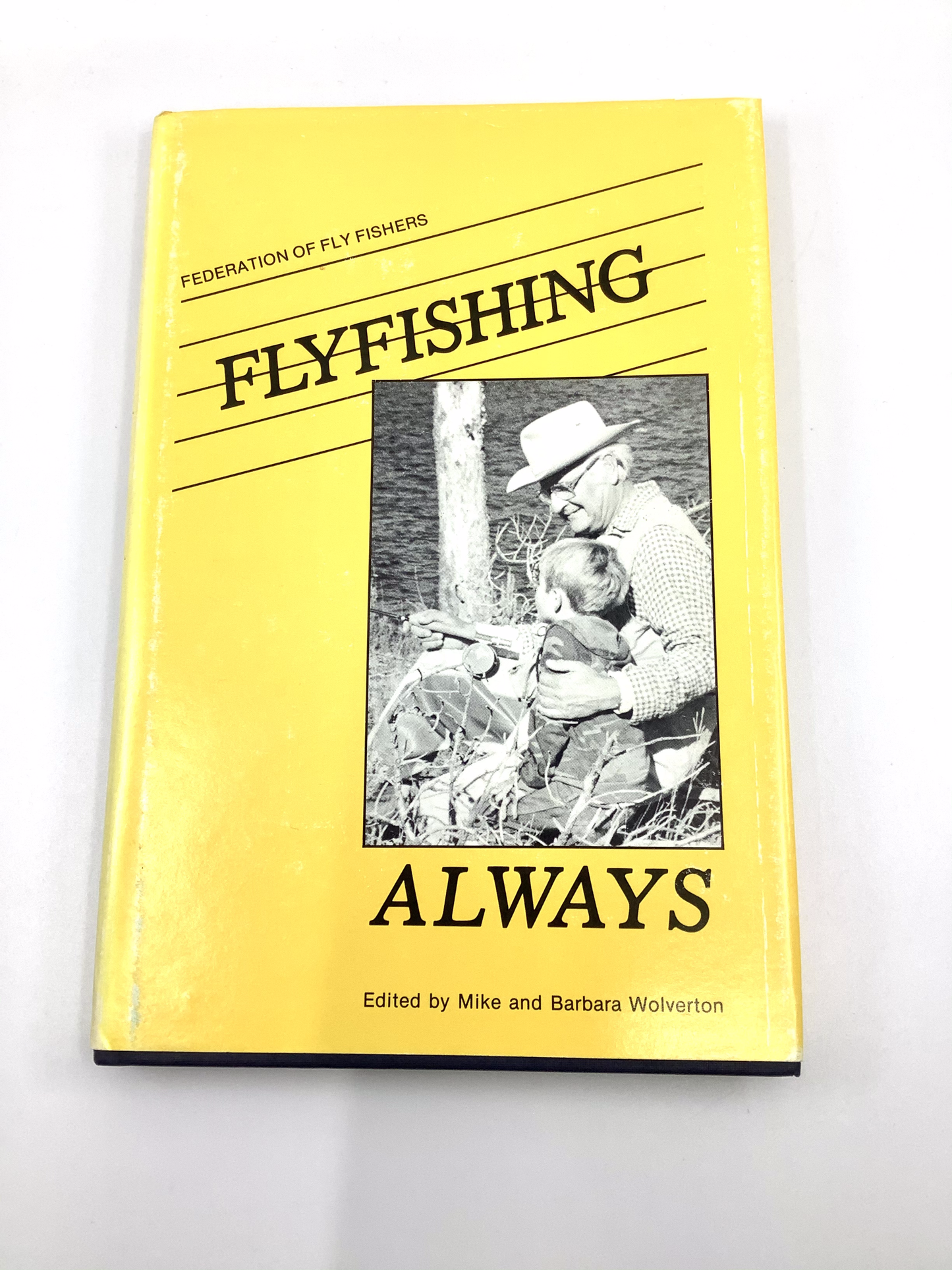 Flyfishing Always - SIGNED