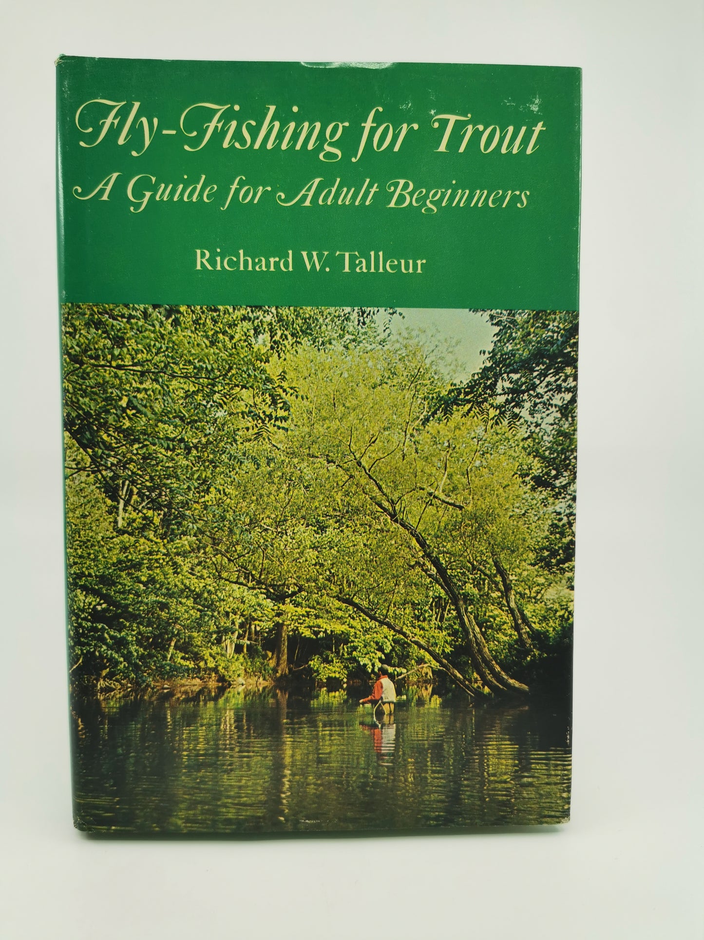 Fly Fishing for Trout: A Guide for Adult Beginners
