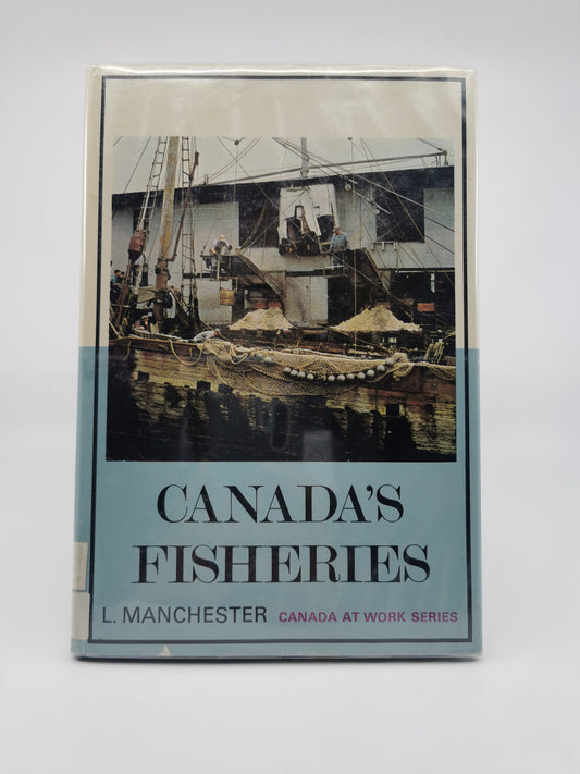 Canada's Fisheries: Canada at Work Series