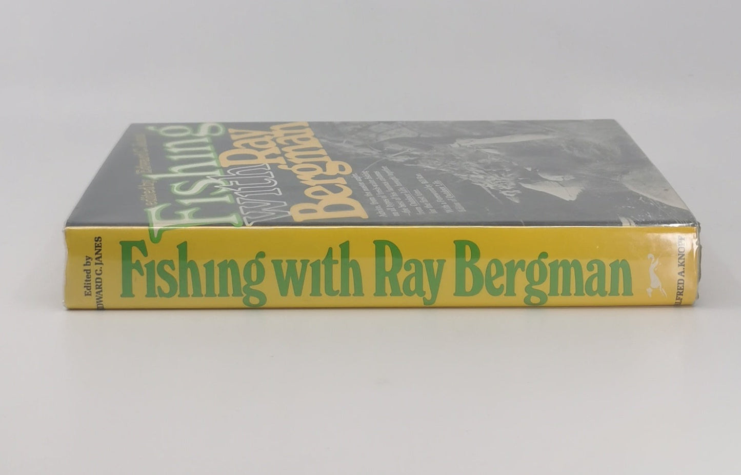 Fishing With Ray Bergman
