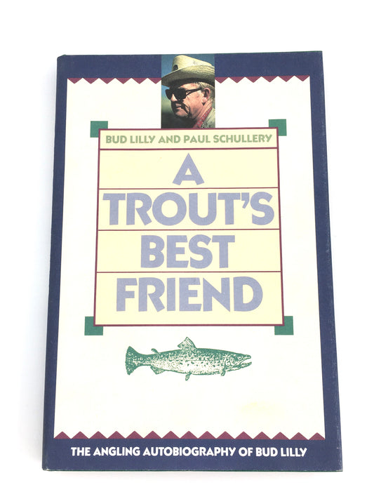 A Trout's Best Friend