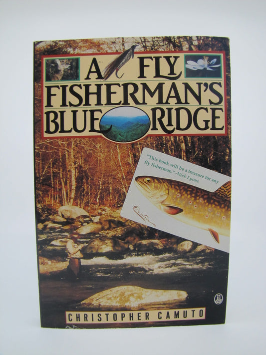 A Fly Fisherman's Blue Ridge