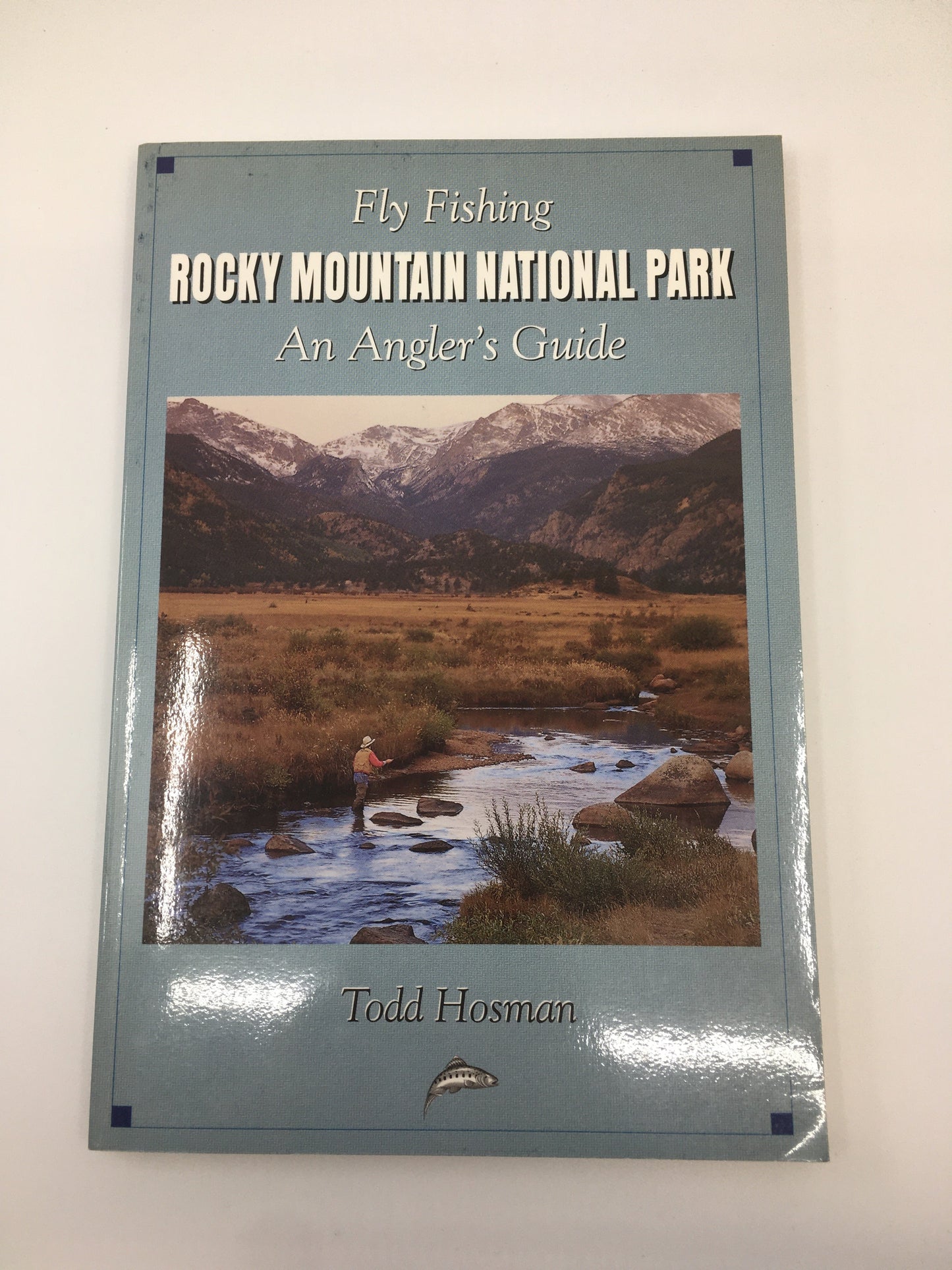 Fly Fishing Rocky Mountain National Park: An Angler's Guide