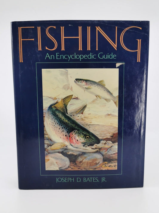 Fishing: An Encyclopedia Guide