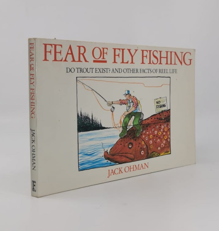 Fear Of Fly Fishing