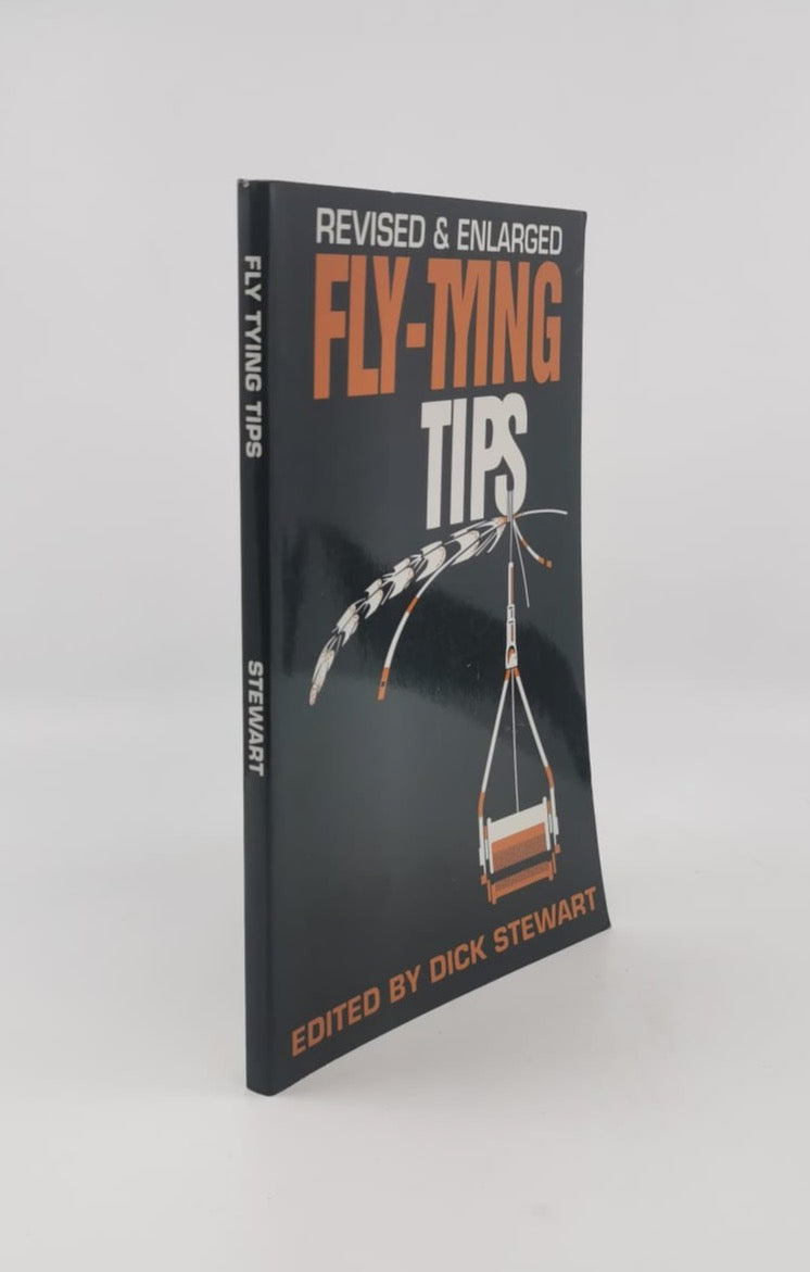 Fly-Tying Tips (Revised and Enlarged Copy)