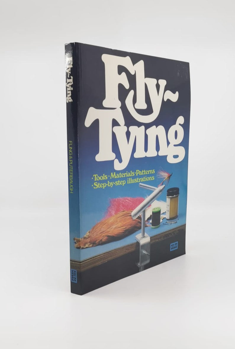 Fly-Tying: Tools, Materials, Patterns, Step By Step Illustrations