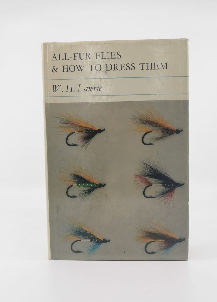 All-Fur Flies & how to Dress Them